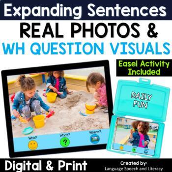 Preview of Speech Therapy Expanding Sentences Real Photos & WH Questions Visuals