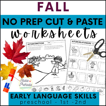 Preview of Speech Therapy Fall Activities - No Prep Cut and Paste Language Worksheets
