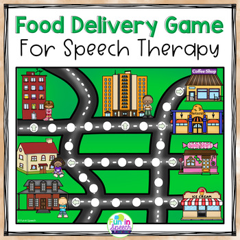 Preview of Speech Therapy Food Delivery Game  for Articulation and Language