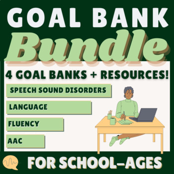 Preview of Speech Therapy Goal Bank: School-Age PREMIUM Bundle