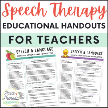 Preview of Speech Therapy Handouts for Teachers - Editable Monthly Newsletters Version 1