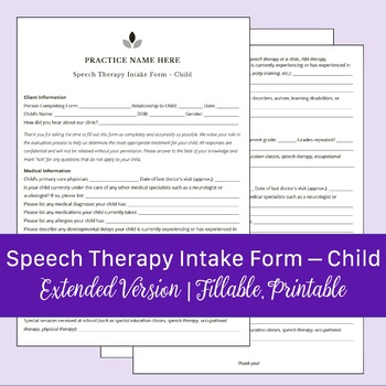 Preview of Speech Therapy Intake Form - Child, Extended Version | Fillable, Printable PDF