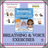 Speech Therapy Language Resource  - Breathing & Voice Exercises