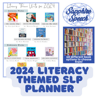 Preview of Speech Therapy Literacy Theme Planner 2024 - WITH BOOK SUGGESTIONS