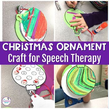 Preview of Christmas Ornaments Crafts for Articulation & Language Mixed Groups for The Tree