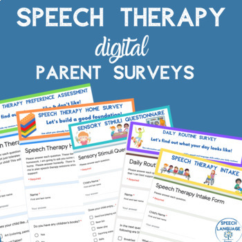 Preview of Speech Therapy | Parent Surveys | Questionnaire | Google Forms | Editable