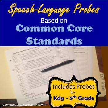 Preview of Speech Therapy Progress Monitoring | IEP Probes | Common Core Standards