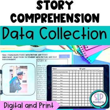 Preview of Speech Therapy Data Collection Sheets l  Short Story Comprehension IEP Data