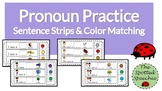 Speech Therapy/Home Practice: Pronoun Practice Sentence Strips