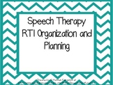 Speech Therapy RTI Organization and Planning Sheet