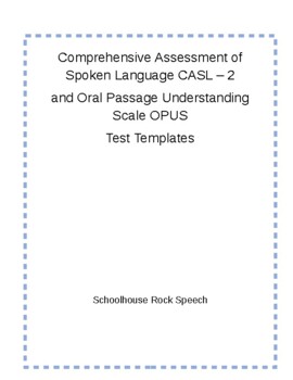 Preview of Speech Therapy Report Template - CASL-2 and OPUS
