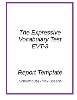 Preview of Speech Therapy Report Template EVT -3