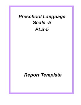 Preview of Speech Therapy Report Template PLS-5
