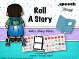 Speech Therapy Roll A Story