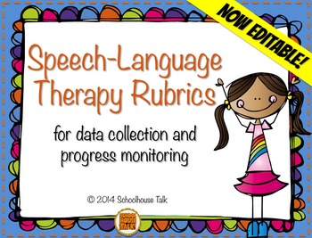 Preview of Speech Therapy Rubrics {for data collection and progress monitoring}