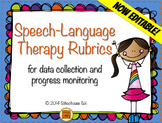 Speech Therapy Rubrics {for data collection and progress m