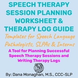 Speech Therapy Session Planning Worksheet & Therapy Log Template