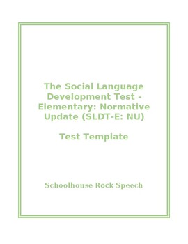 Preview of Speech Therapy Template SLDT-E: NU  Social Language Development Test Elementary