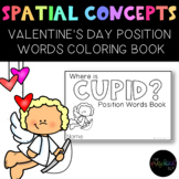 Speech Therapy: Valentine's Day Cupid Position Words Color