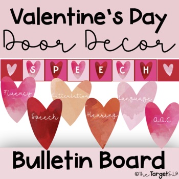 Preview of Speech Therapy Valentine's Day Door/Bulletin Board Decor
