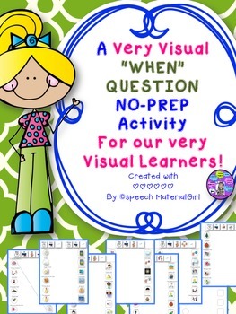 speech therapy wh question when visual approach autism no prep worksheets