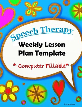 Preview of Speech Therapy Lesson Plan Template for Weekly Lessons- Fillable