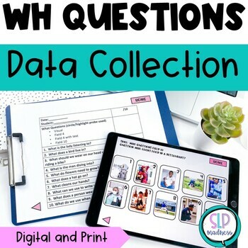 Preview of IEP Speech Therapy Data Collection Sheets Wh Questions with Pictures & Visuals