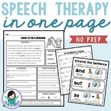 Speech Therapy in One Page - NO PREP 