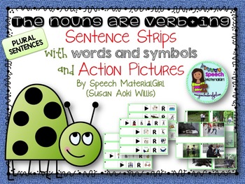 Speech Therapy Nouns Are Verbing Grammar W Action Pictures Sentence Strips