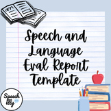 Speech and Language Assessment Report Template