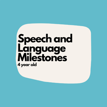 Preview of Speech and Language Milestones - 4 year old