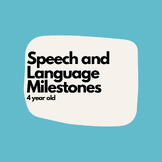 Speech and Language Milestones - 4 year old
