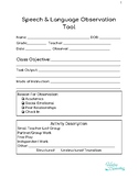 Speech and Language Observation Tool