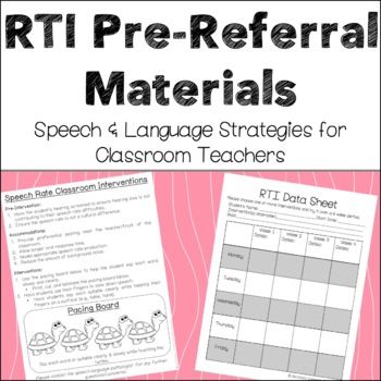 Preview of Speech & Language RTI - Pre-referral Classroom Interventions