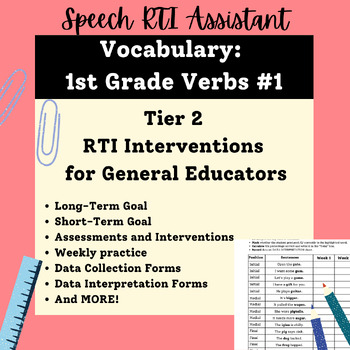 Preview of Speech and Language RTI: Vocabulary Instruction: 1st Grade Verbs #1