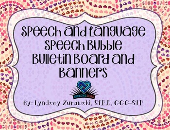 Preview of Speech and Language Speech Bubble Bulletin Board and Banners Bundle