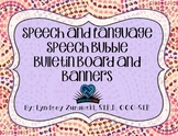 Speech and Language Speech Bubble Bulletin Board and Banne