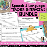 Speech and Language Teacher Interviews BUNDLE for determin