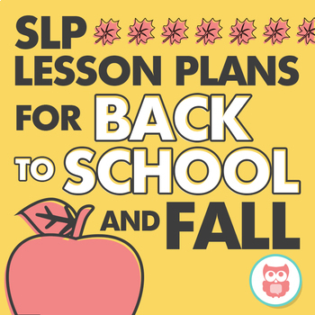 Preview of Speech and Language Therapy Lesson Plans | Back to School and Fall | Crafts