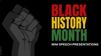 Preview of Speech and Pres. Class: Black History Month Mini Presentation