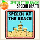 Speech at the Beach Craft {No Prep!}