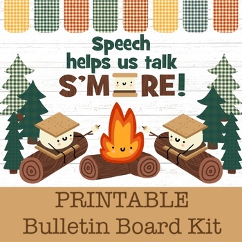 Preview of Speech helps us talk S’MORE bulletin board/door decor kit, camping themed room
