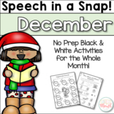 Speech in a Snap December: No Prep Activities for the Enti