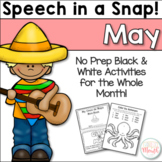 Speech in a Snap May: No Prep Activities for the Entire Month!