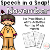 Speech in a Snap November: No Prep Activities for the Enti