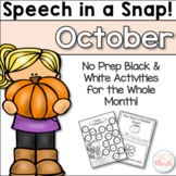 Speech in a Snap October: No Prep Activities for the Entir