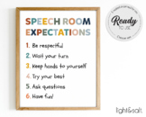 Speech room expectations, Speech classroom rules, Speech t