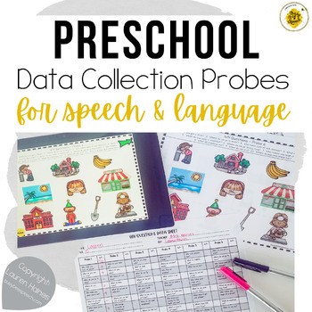 Preview of Preschool Data Collection Probes for Speech Therapy | Digital and Printable