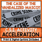 Speed & Acceleration Activity: The Case of the Vandalized Mascot