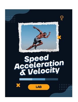 Preview of Speed, Acceleration and Velocity Lab